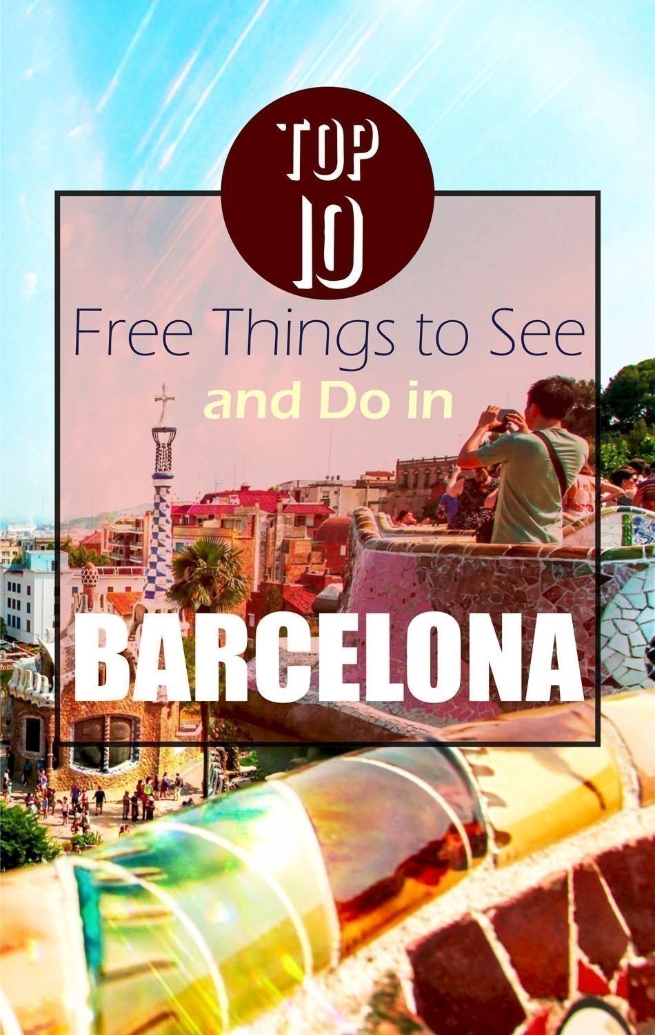 TOP 10 Free Things to See and Do in Barcelona #barcelona #spain 
