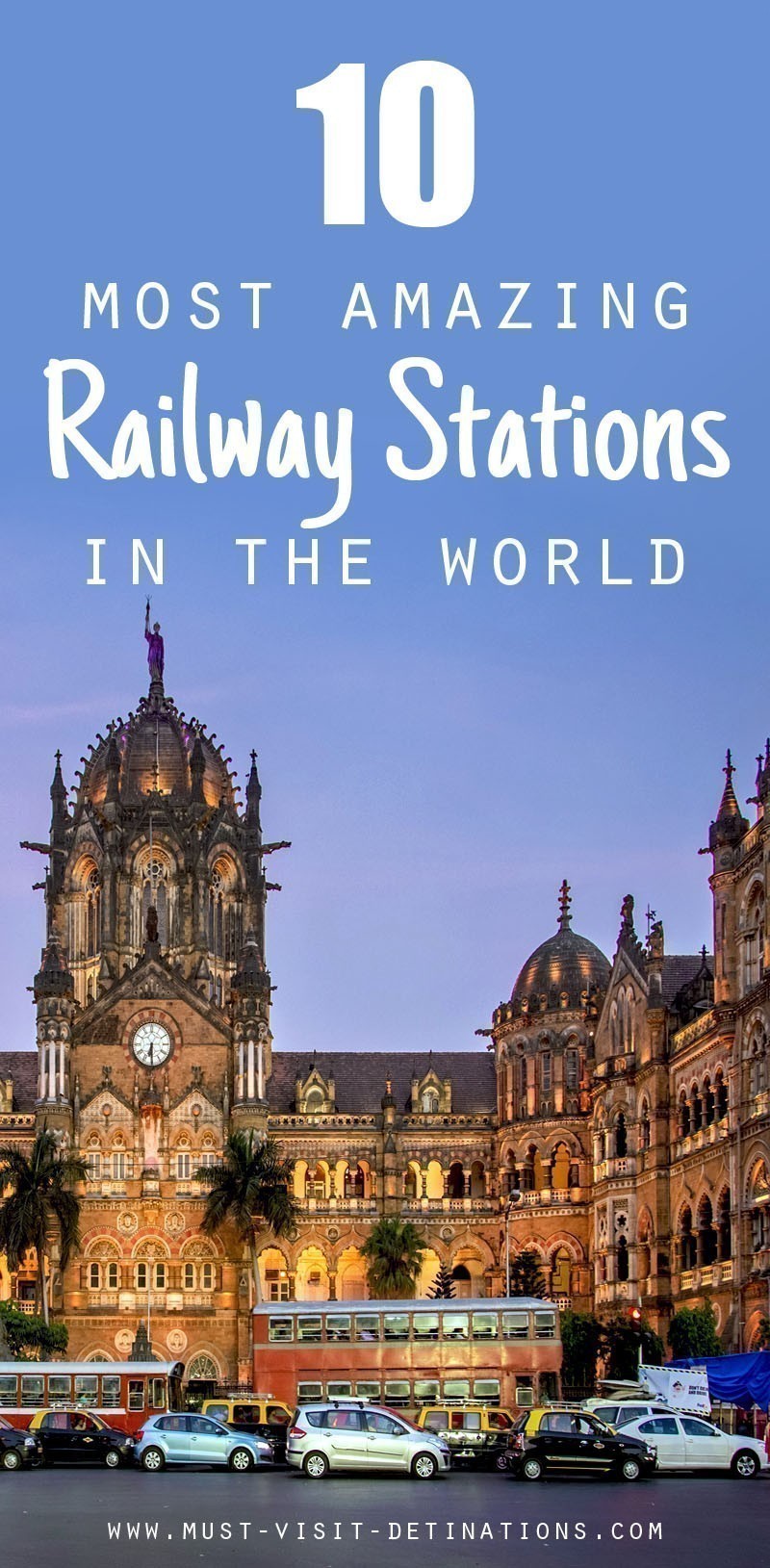 10 Most Amazing Railway Stations in the World #travel #world