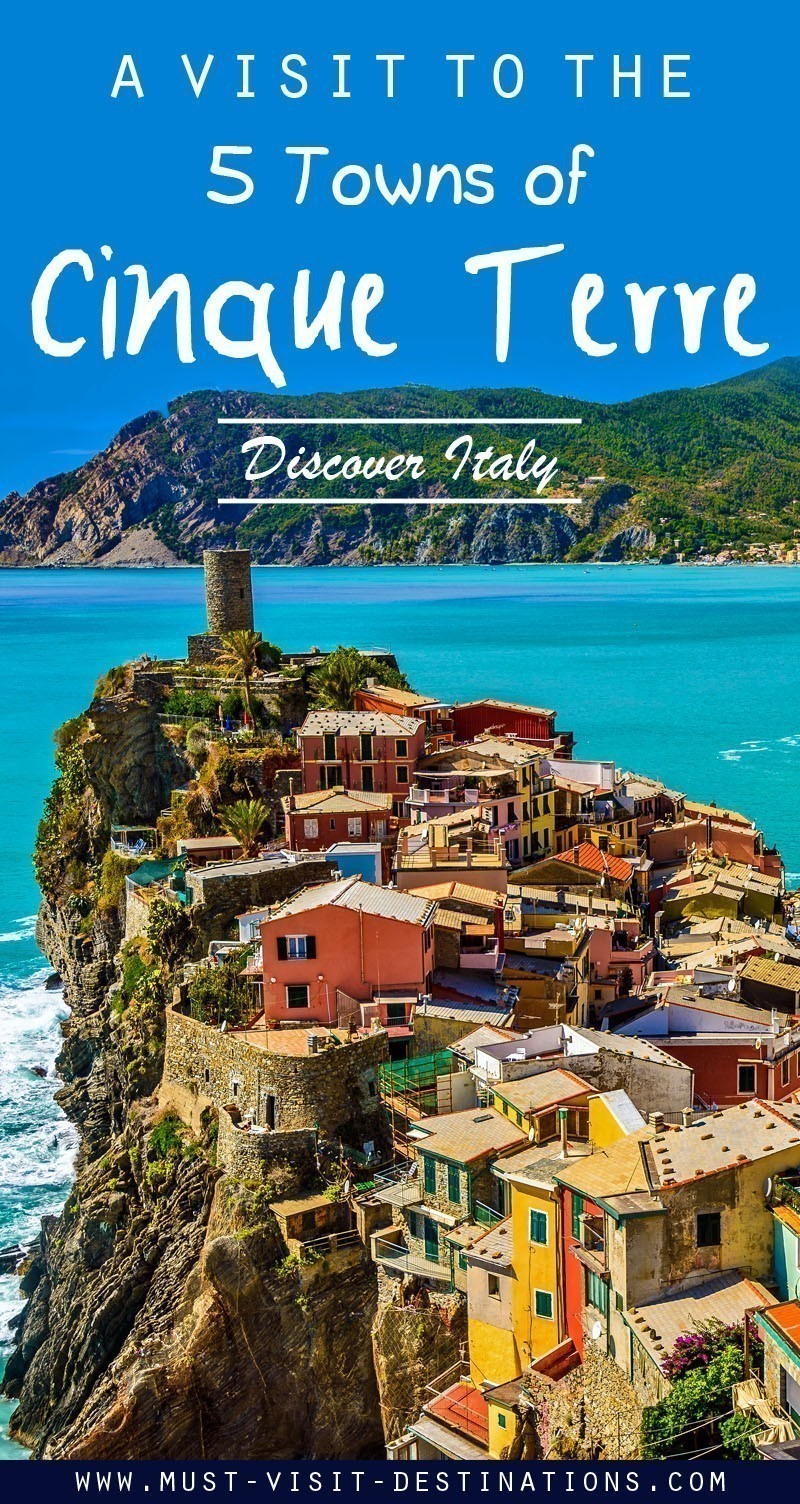 A visit to the 5 Towns of Cinque Terre - Discover Italy #travel #italy