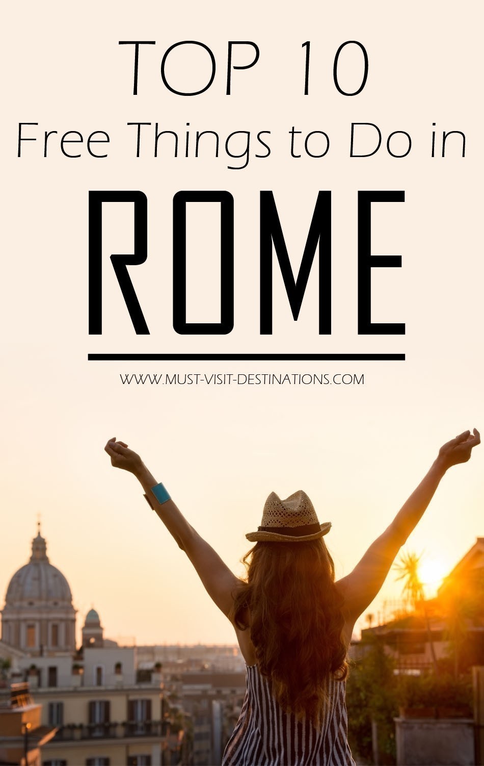 Here is a list of TOP 10 free things to do in ROME to encourage you to pay a visit to and examine this historical urban center!