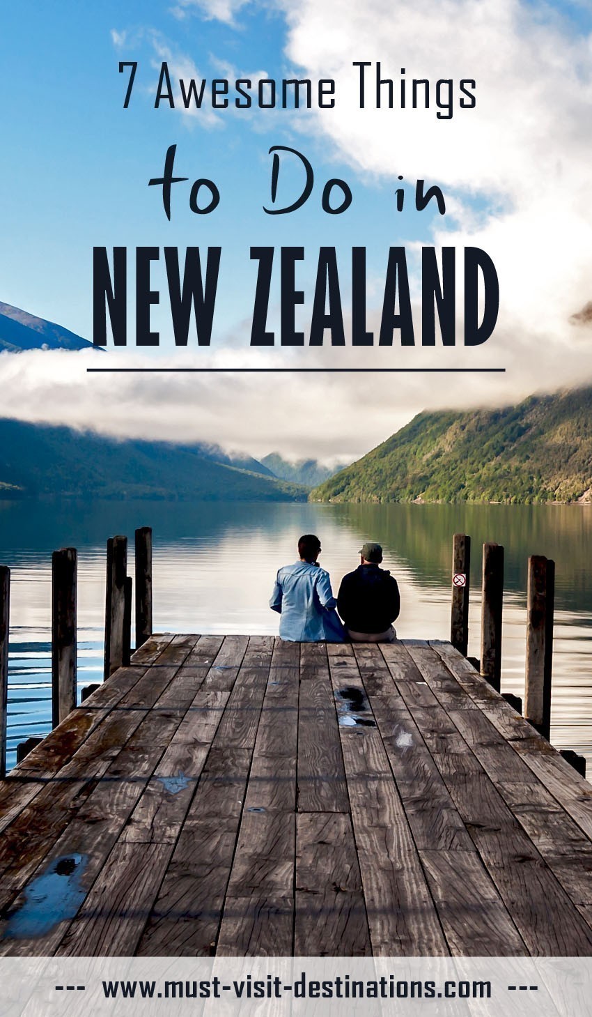 7 Awesome Things to Do in New Zealand #travel #newzealand