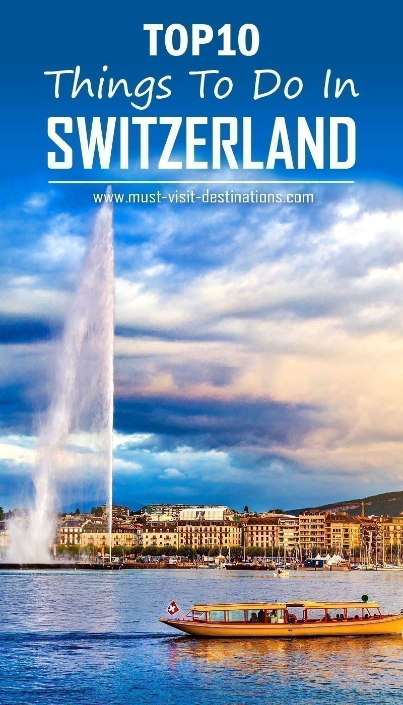 TOP 10 Things to do in Switzerland #travel #switzerland